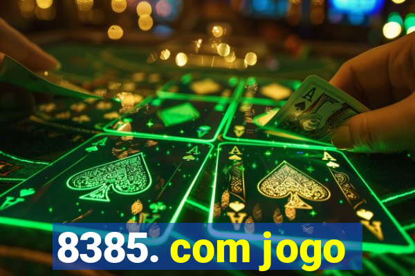 8385. com jogo